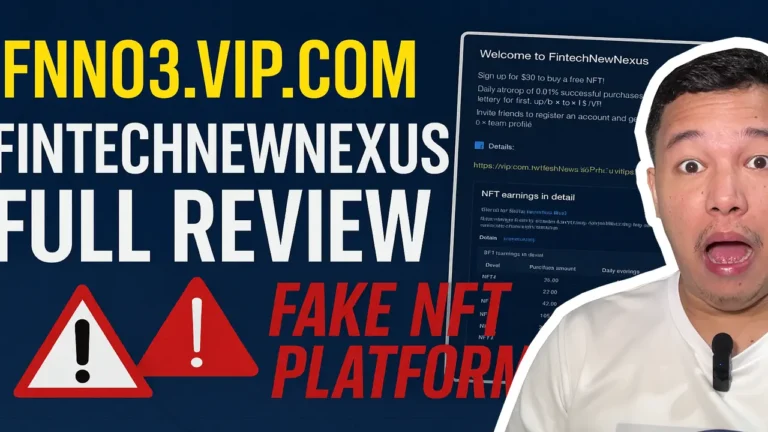 Full Scam Review: What is FNN03.VIP.com / FintechNewNexus and Why It Is NOT SAFE